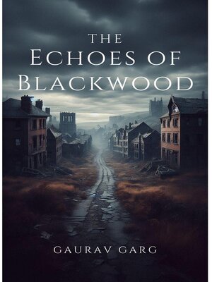 cover image of The Echoes of Blackwood